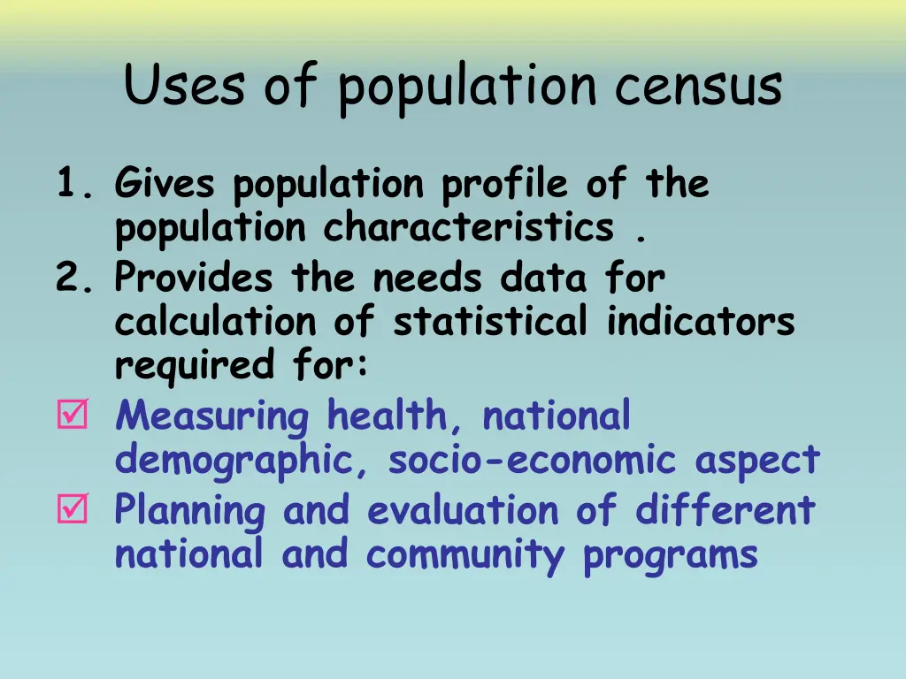 uses of population census