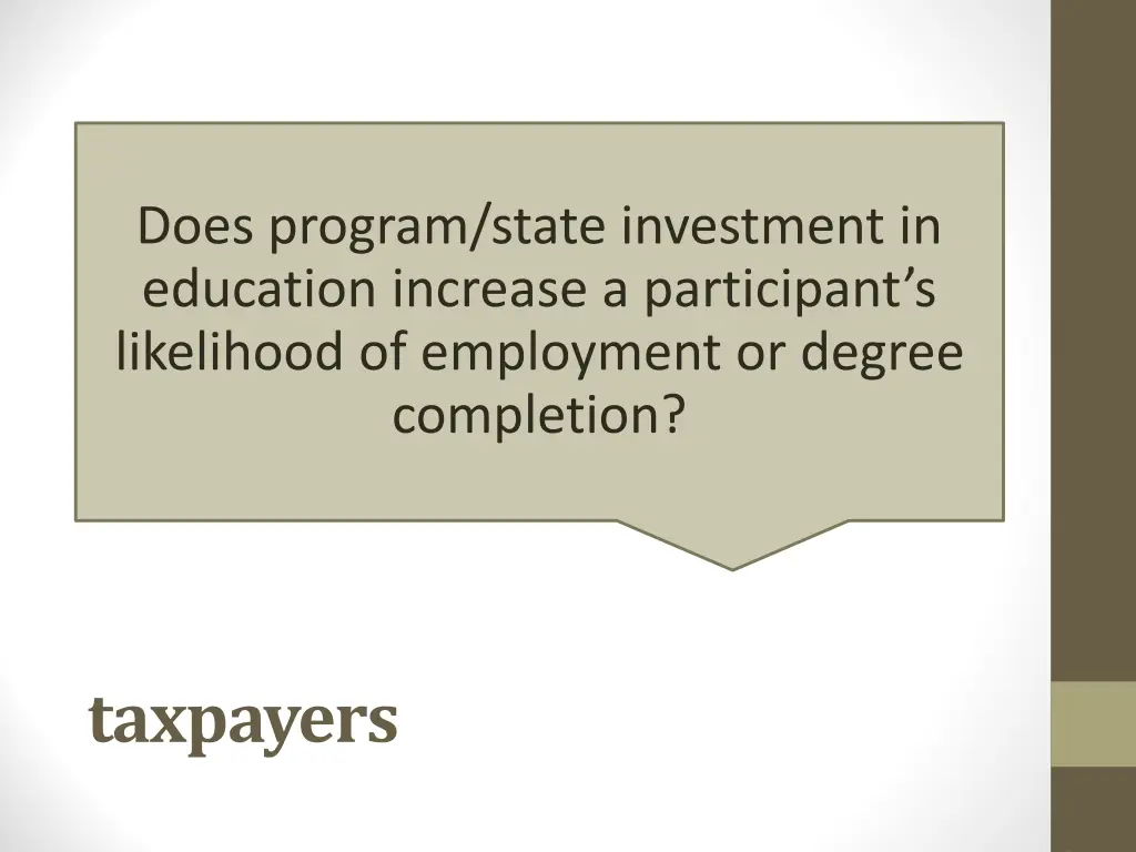 does program state investment in education