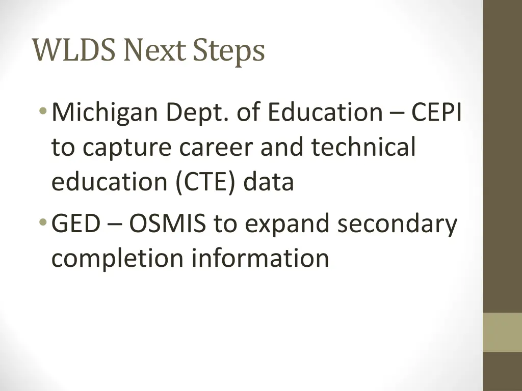 wlds next steps
