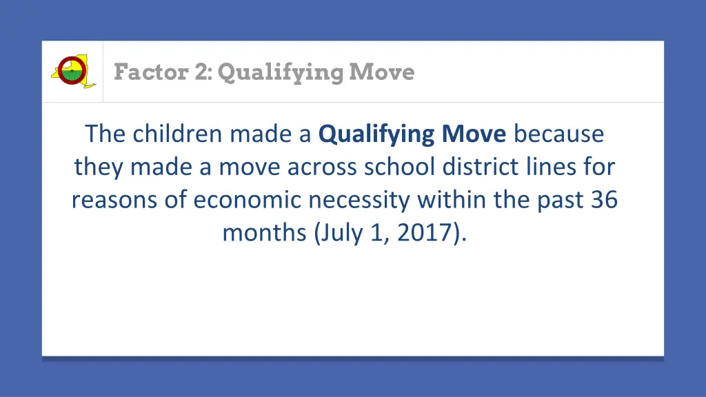 factor 2 qualifying move