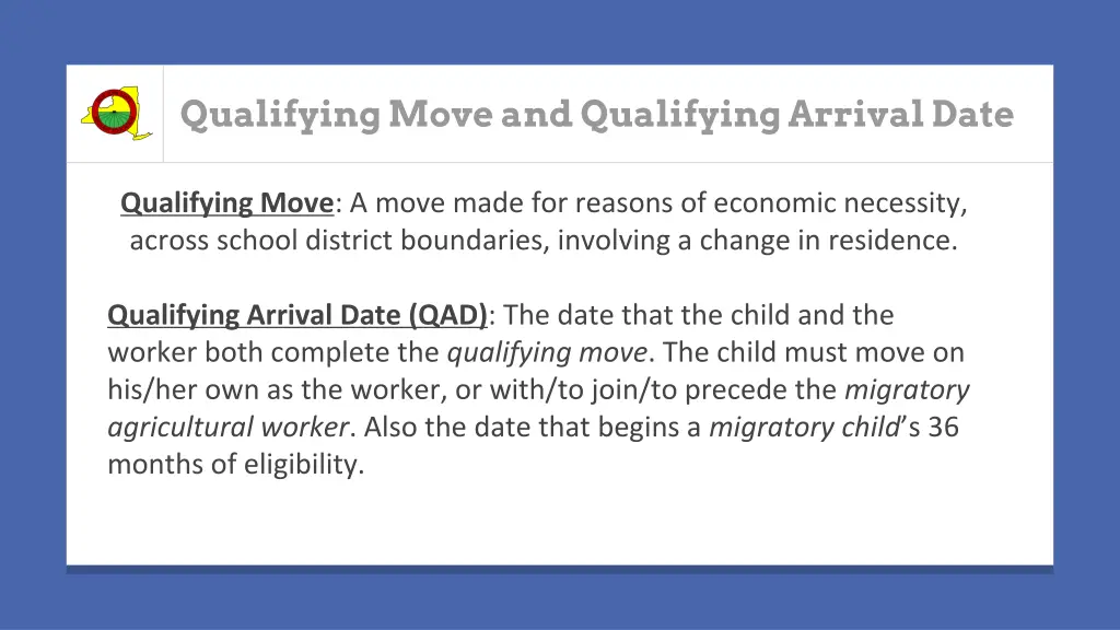 qualifying move and qualifying arrival date