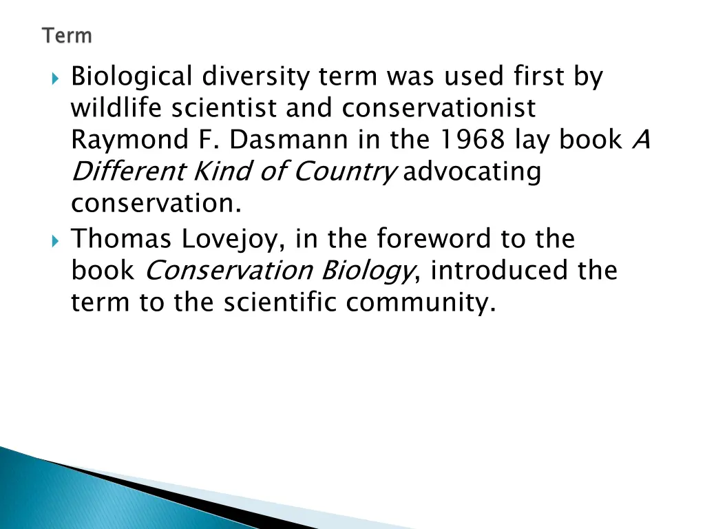 biological diversity term was used first