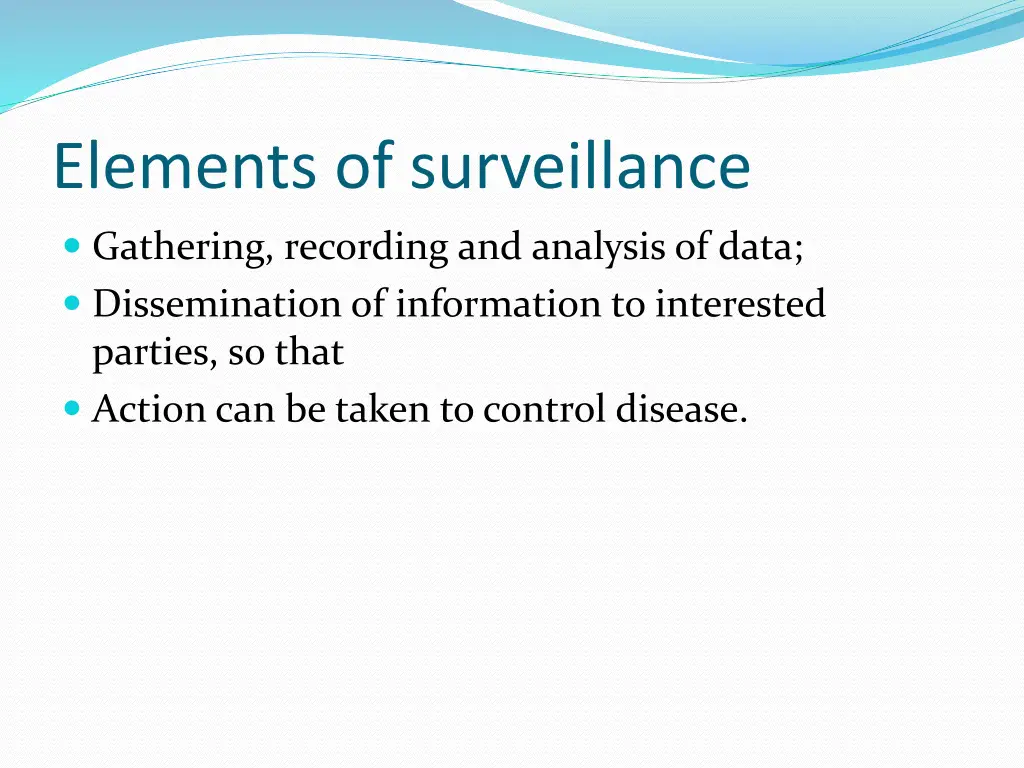 elements of surveillance
