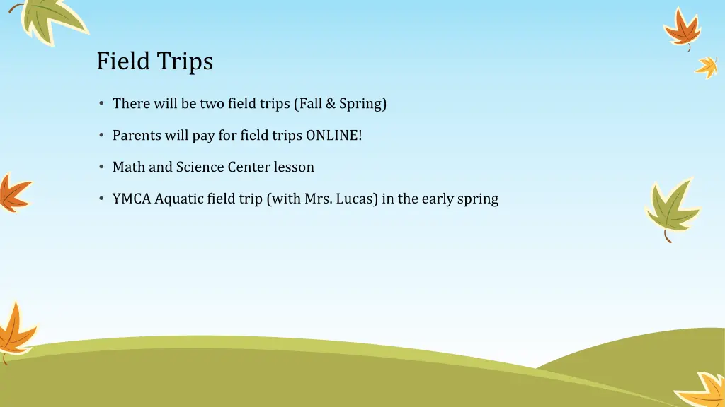 field trips
