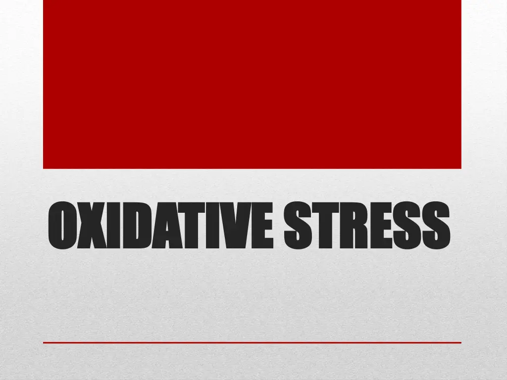 oxidative stress oxidative stress