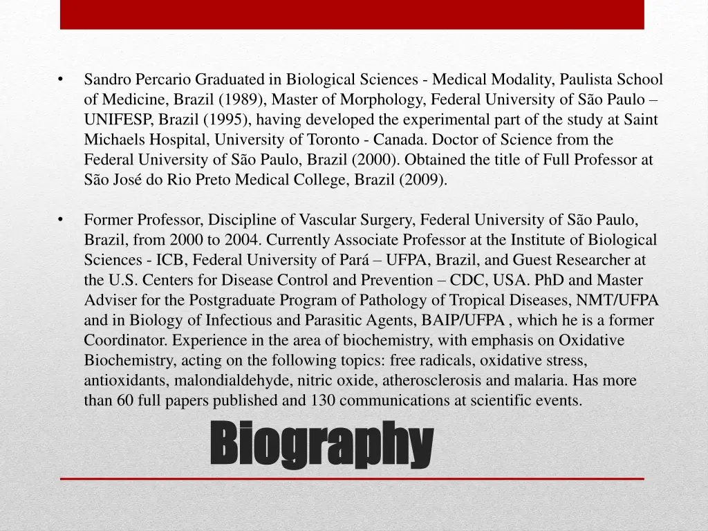 sandro percario graduated in biological sciences
