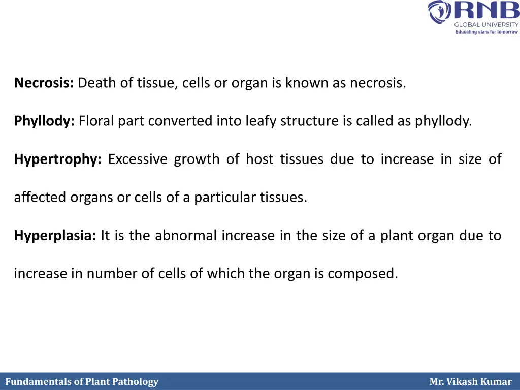 necrosis death of tissue cells or organ is known