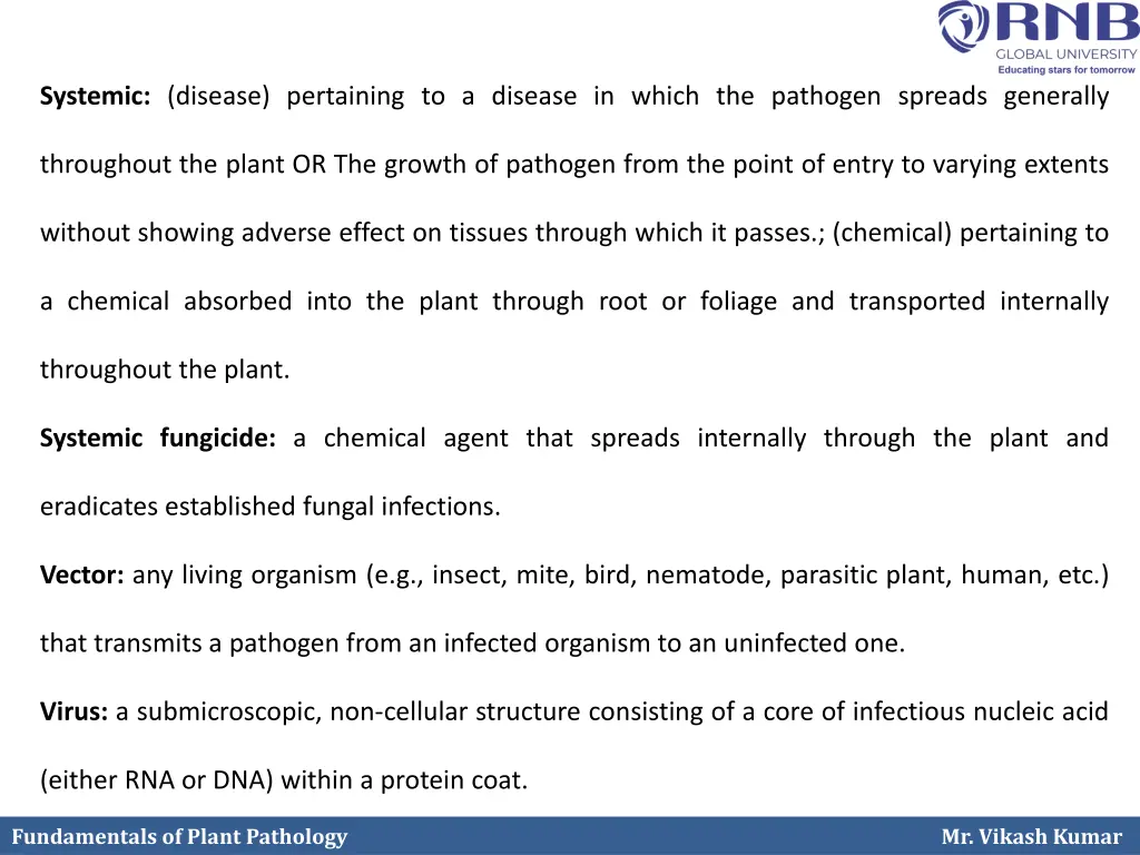 systemic disease pertaining to a disease in which
