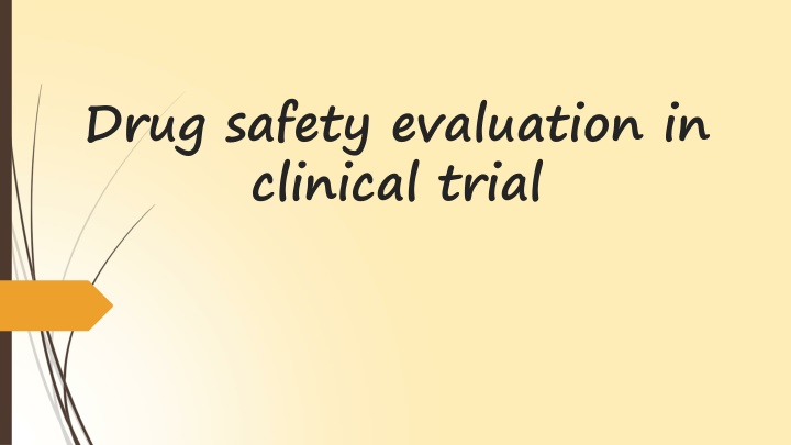 drug safety evaluation in clinical trial