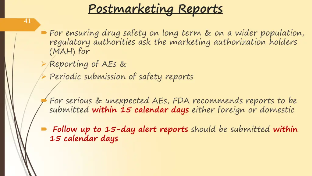 postmarketing reports