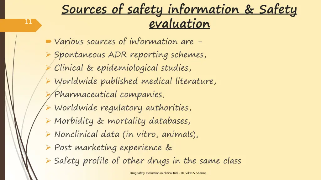 sources of safety information safety evaluation