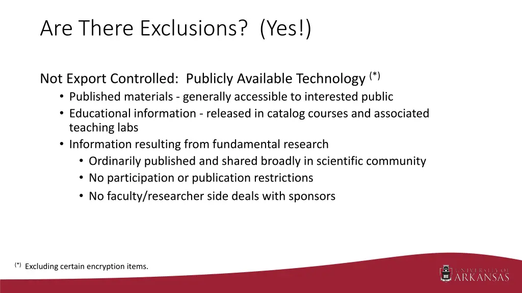 are there exclusions yes
