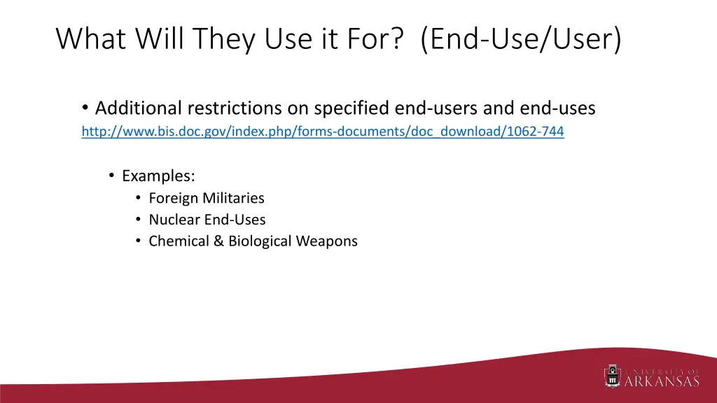what will they use it for end use user