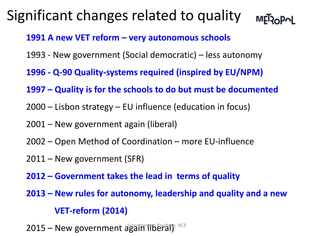 significant changes related to quality