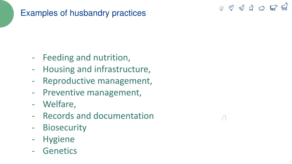 examples of husbandry practices