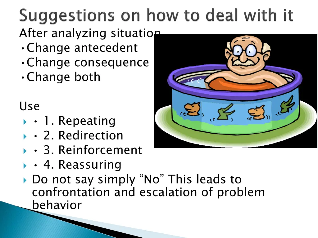 after analyzing situation change antecedent