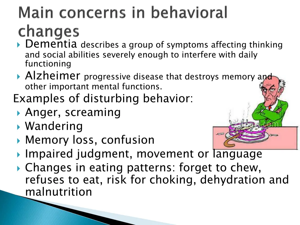 dementia describes a group of symptoms affecting