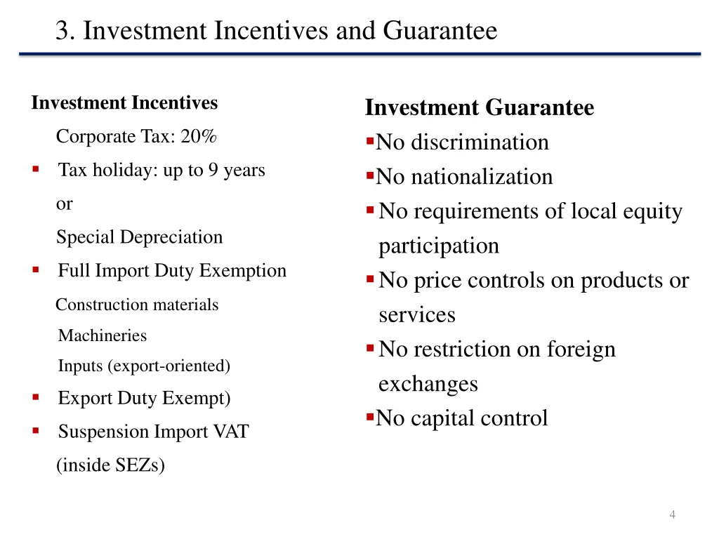 3 investment incentives and guarantee