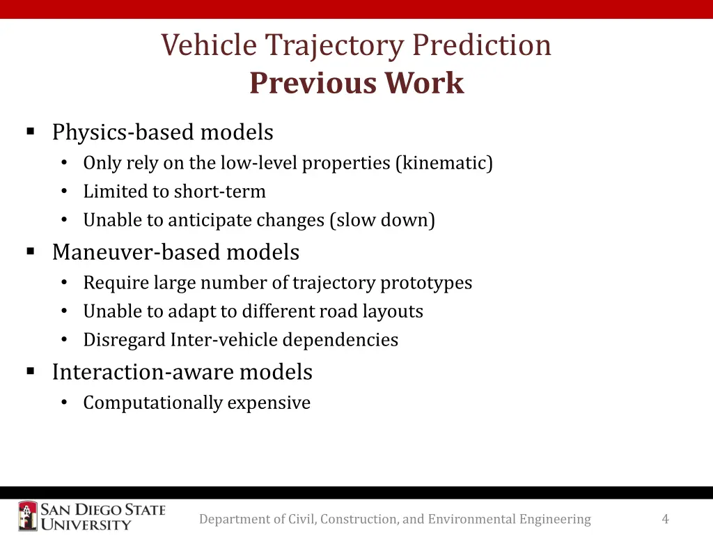 vehicle trajectory prediction previous work