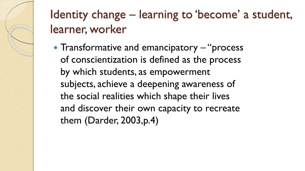 identity change learning to become a student
