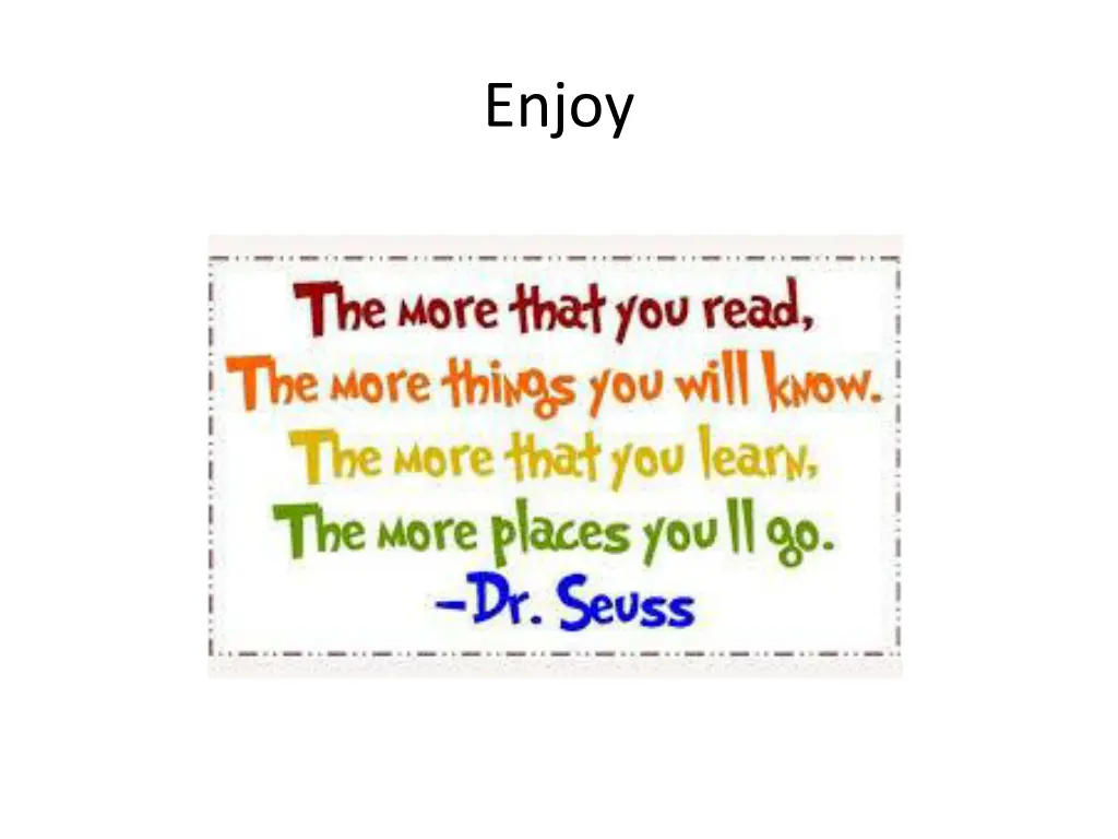 enjoy