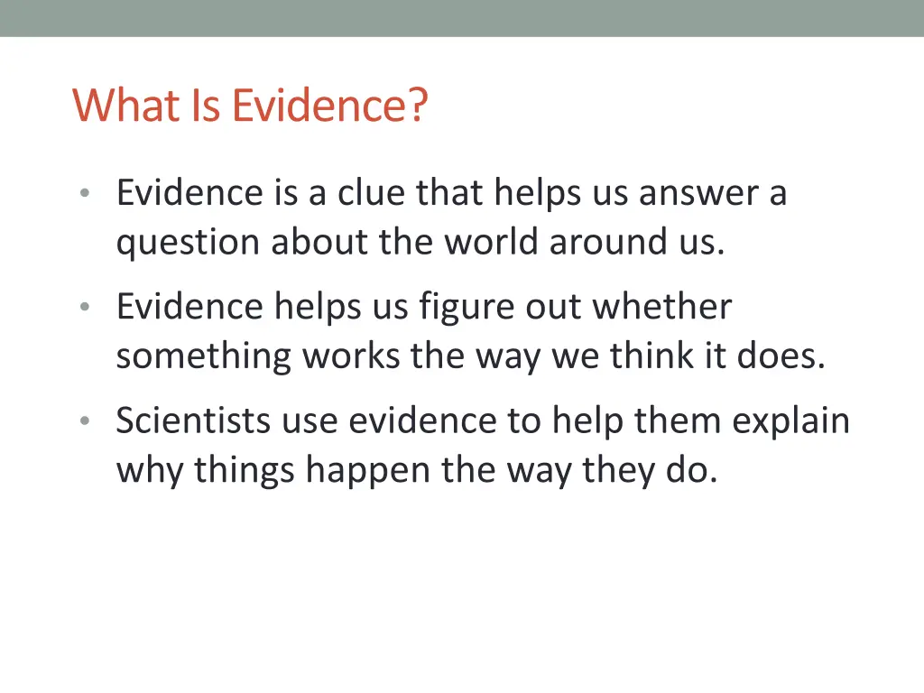 what is evidence 1