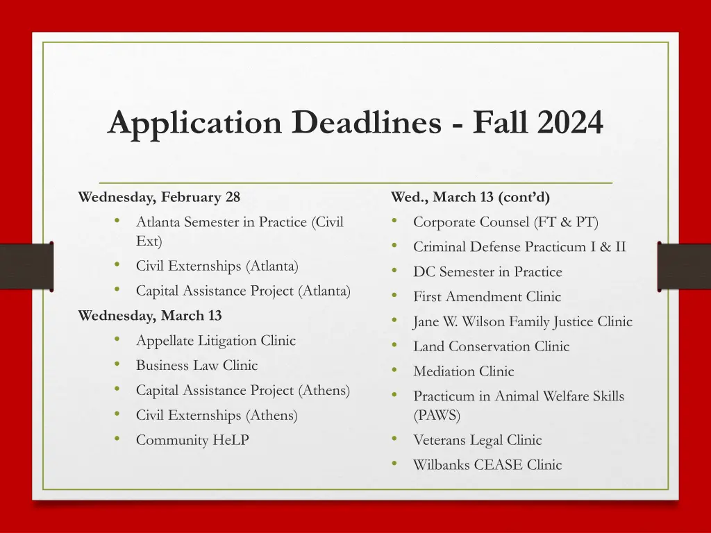 application deadlines fall 2024