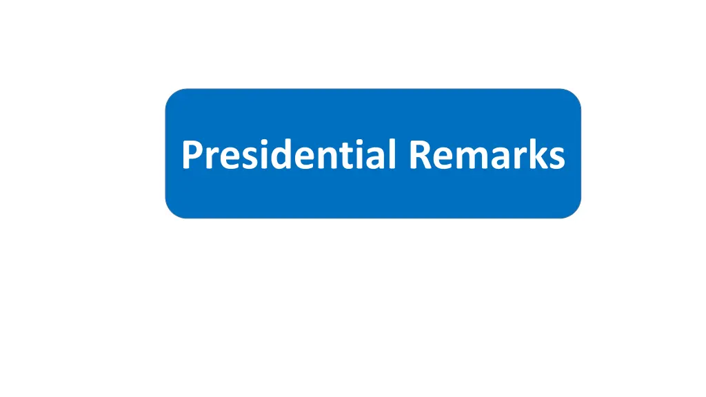 presidential remarks