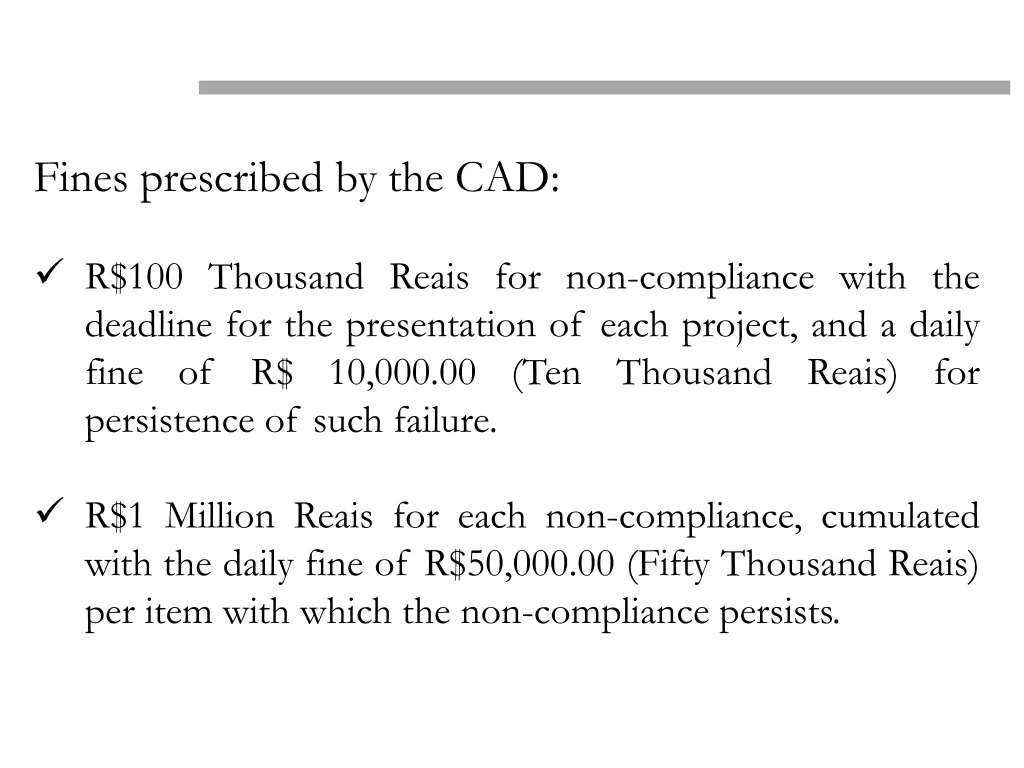 fines prescribed by the cad