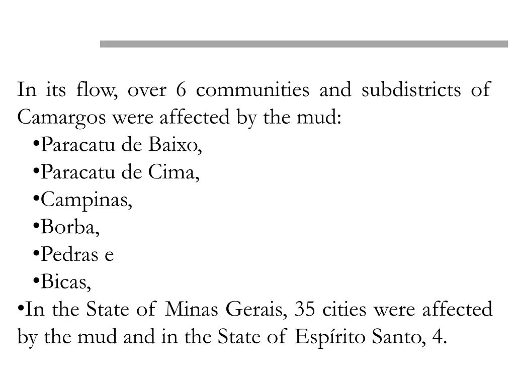 in its flow over 6 communities and subdistricts