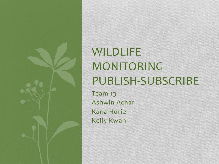wildlife monitoring publish subscribe