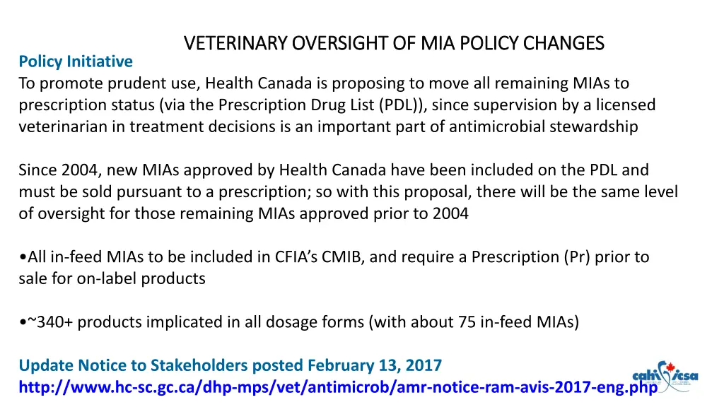 veterinary oversight of mia policy changes