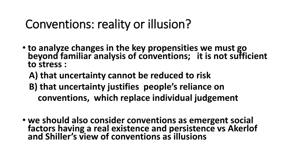 conventions conventions reality or