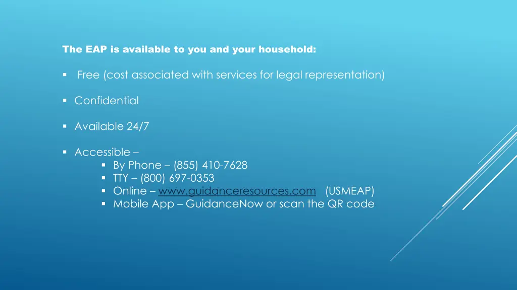 the eap is available to you and your household