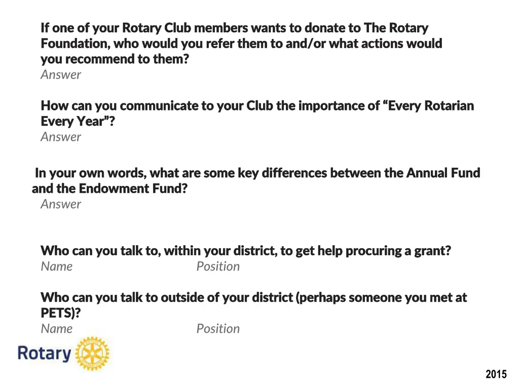 if one of your rotary club members wants