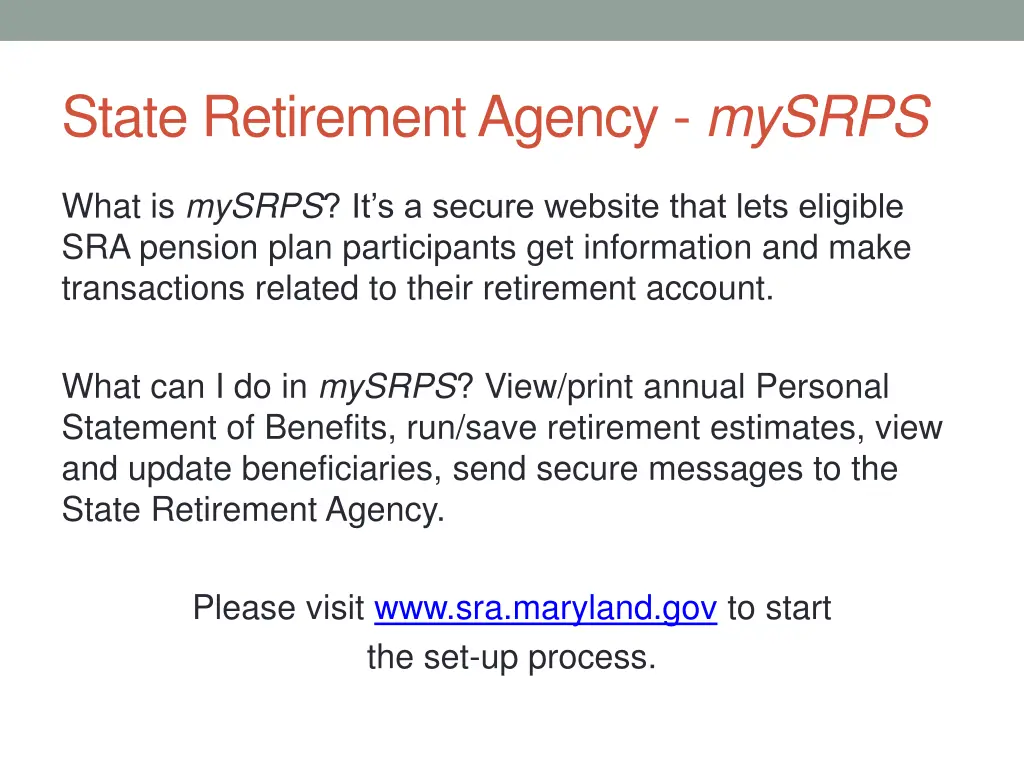 state retirement agency mysrps
