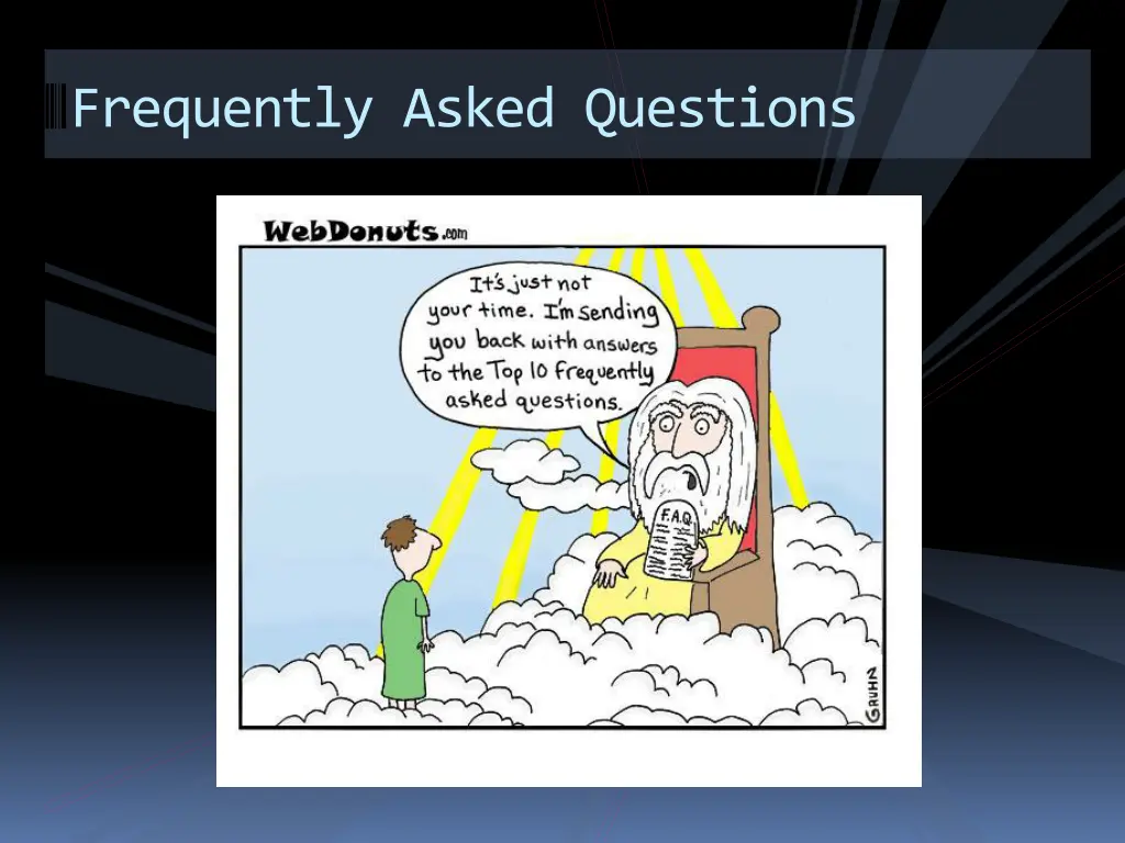frequently asked questions