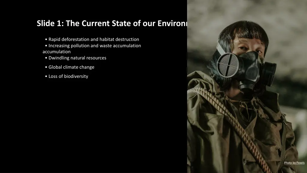 slide 1 the current state of our environment