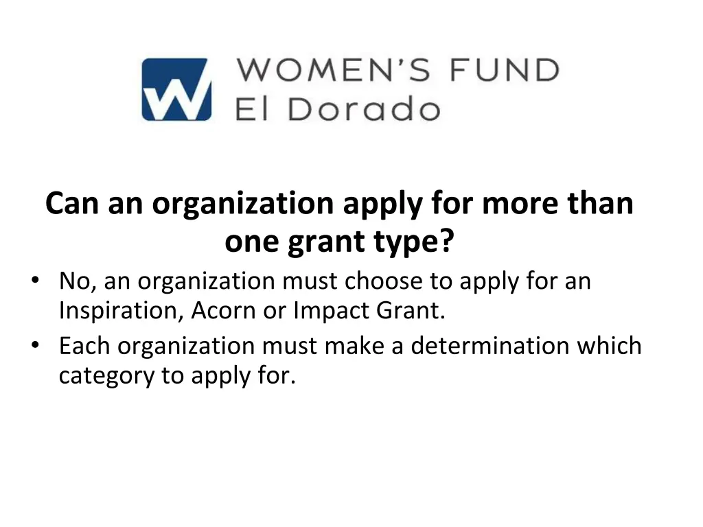 can an organization apply for more than one grant