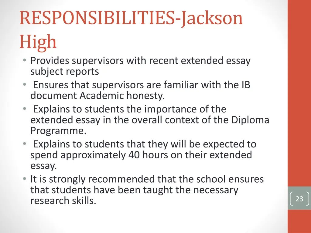 responsibilities jackson high provides