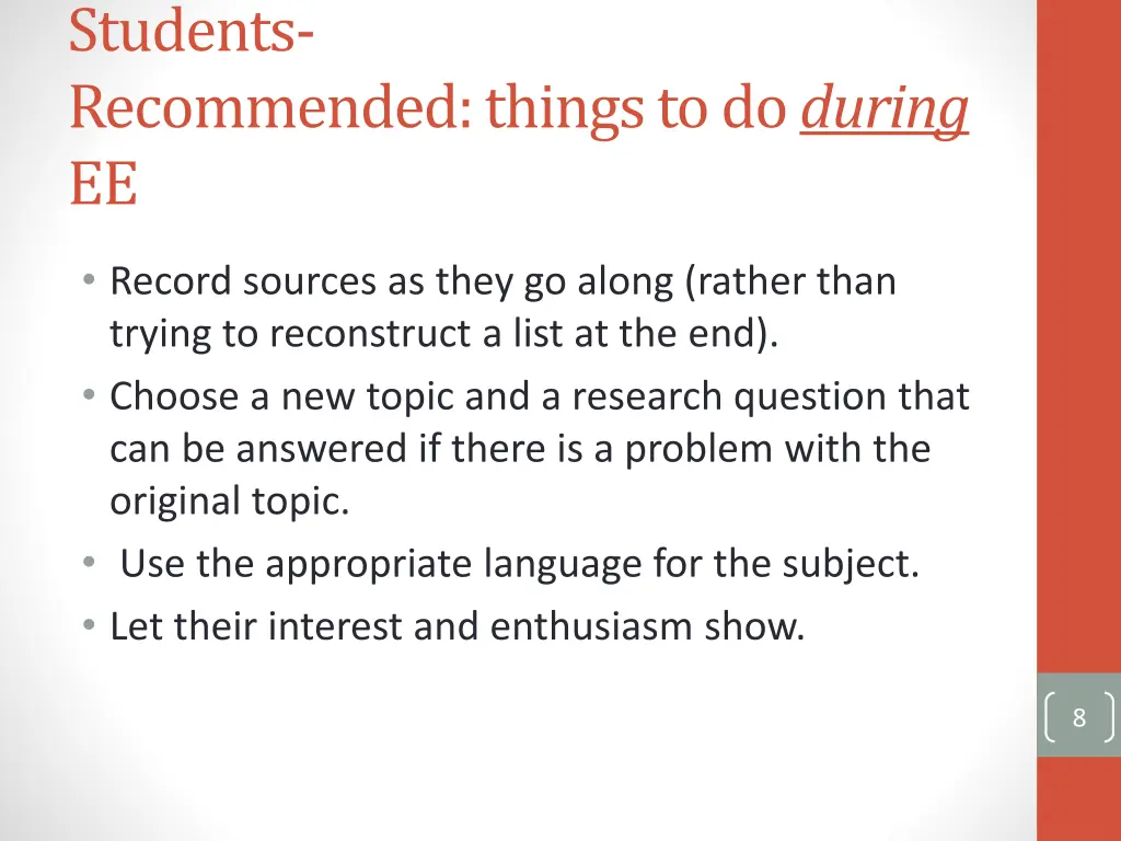 students recommended things to do during ee 1