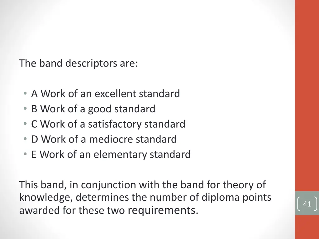 the band descriptors are