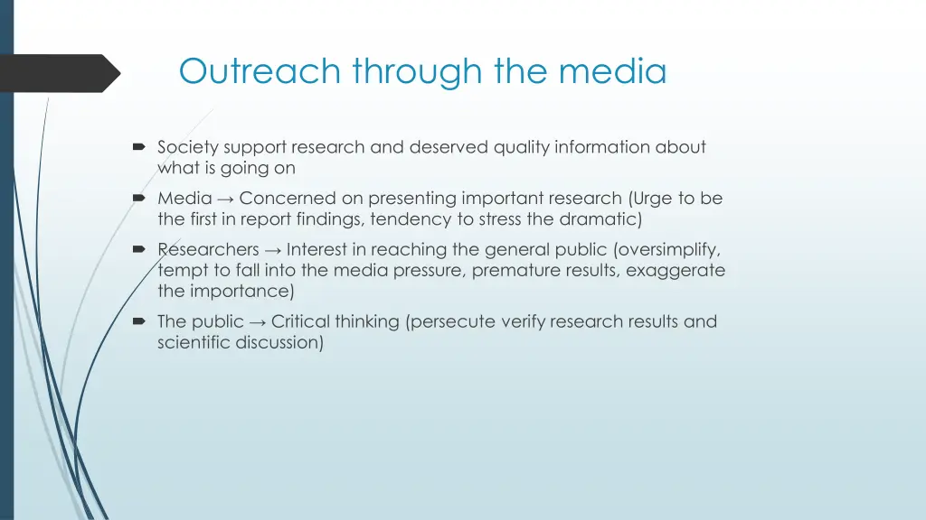 outreach through the media
