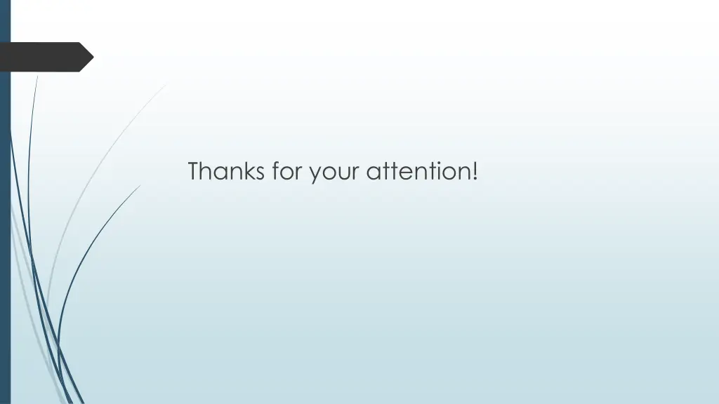 thanks for your attention