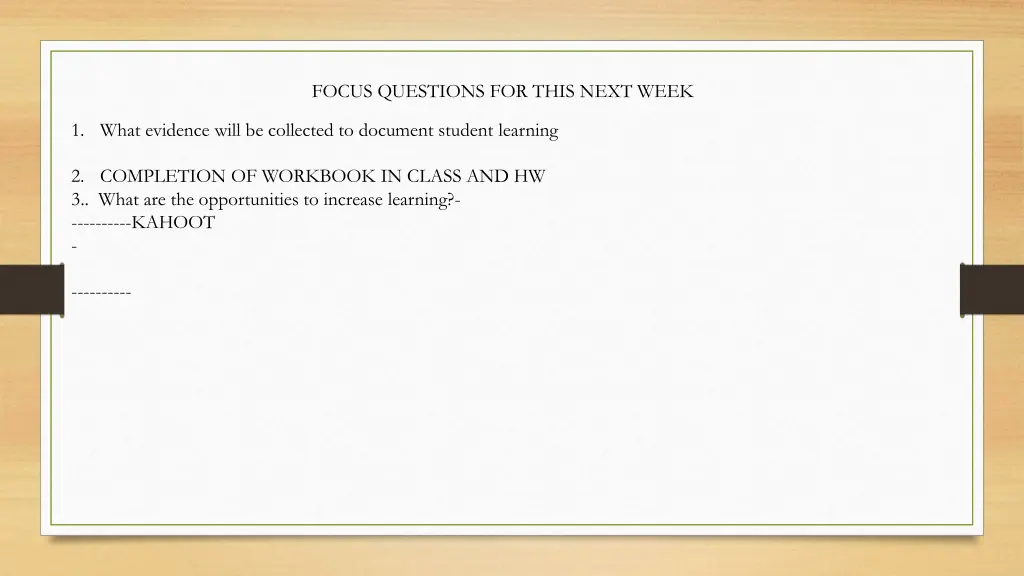 focus questions for this next week