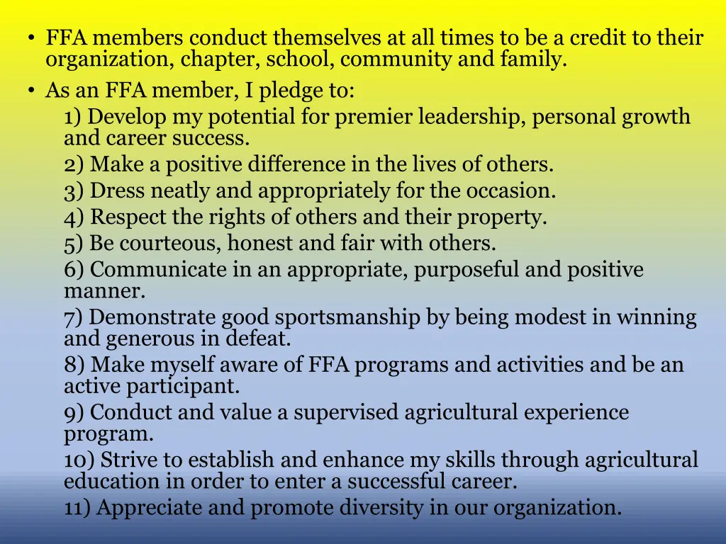 ffa members conduct themselves at all times