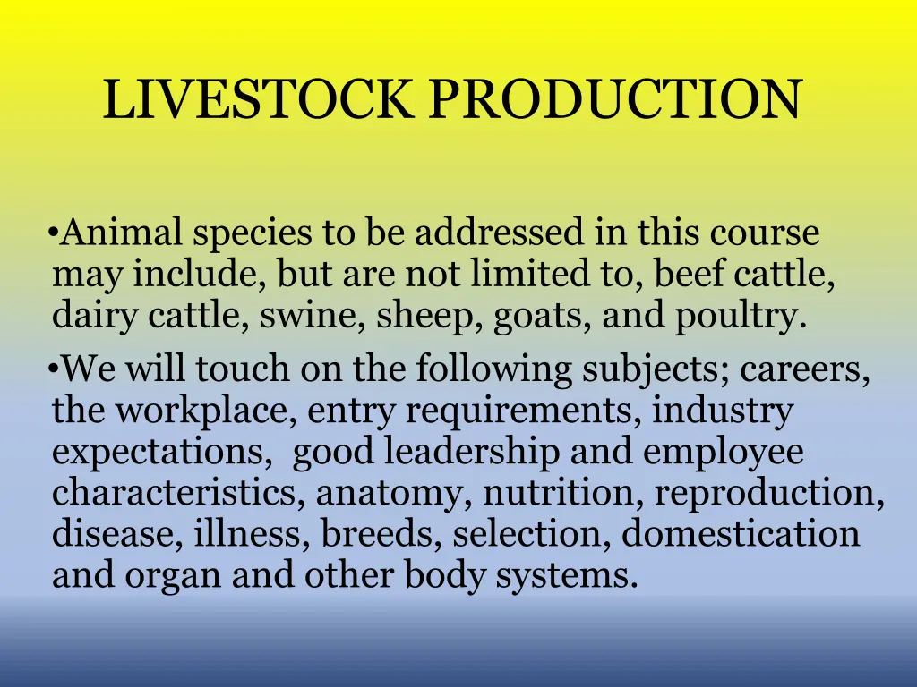 livestock production