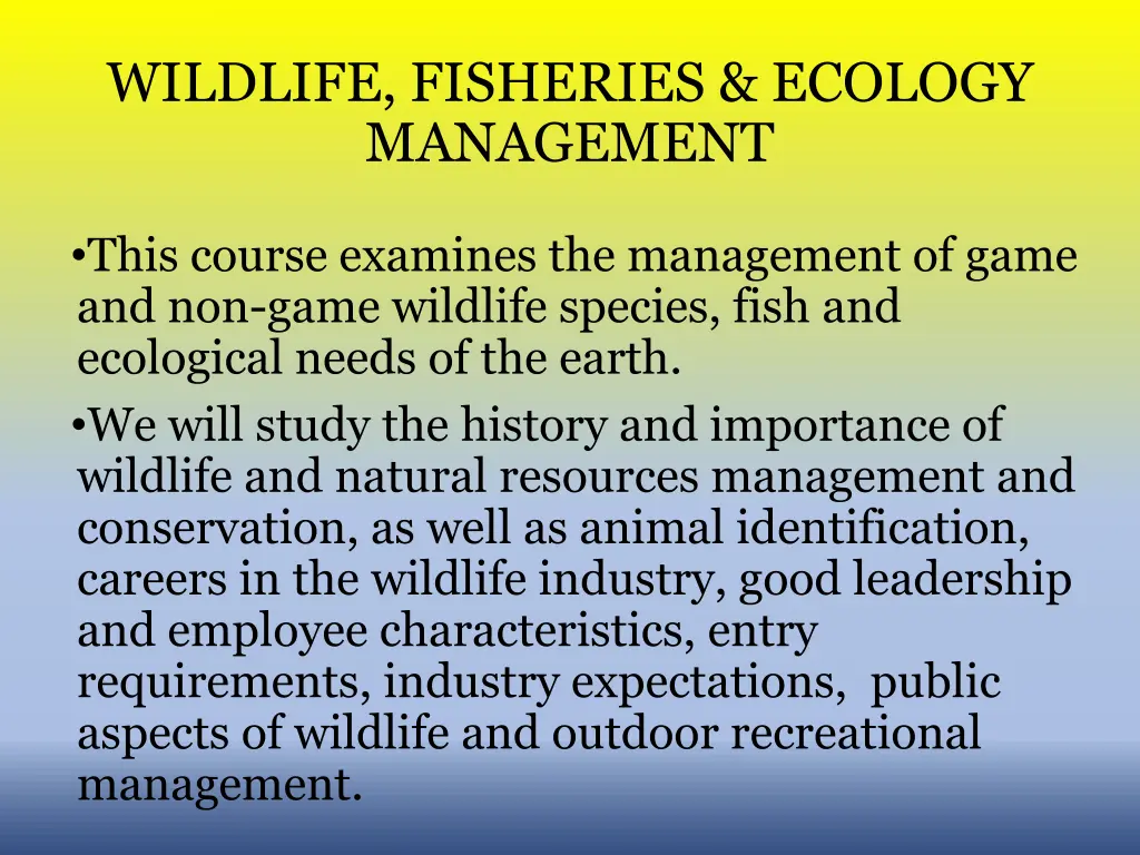 wildlife fisheries ecology management