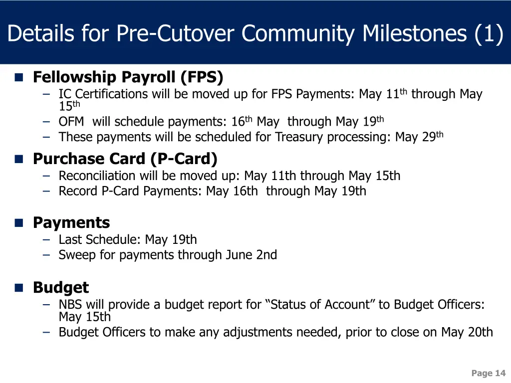 details for pre cutover community milestones 1