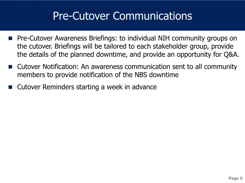pre cutover communications